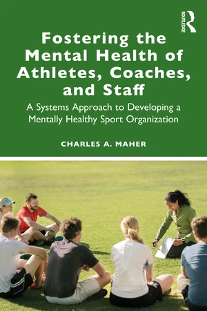 Fostering the Mental Health of Athletes, Coaches, and Staff