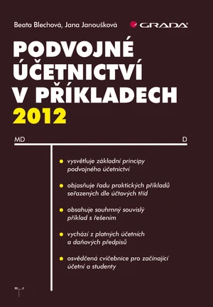 Podvojné účetnictví v příkladech 2012, Janoušková Jana