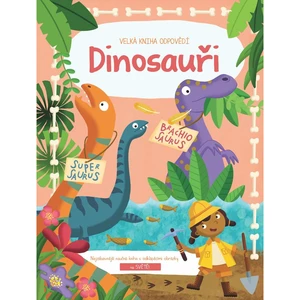 YoYo Books Velká kniha odpovědí Dinosauři