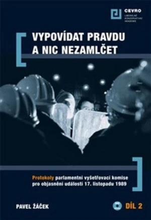 Vypovídat pravdu a nic nezamlčet 2. - Pavel Žáček