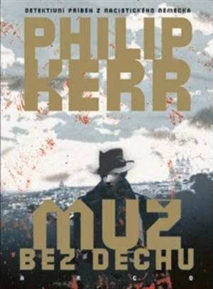 Muž bez dechu - Philip Kerr