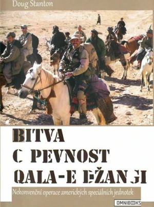 Bitva o pevnost Qala-e Džangi - Doug Stanton