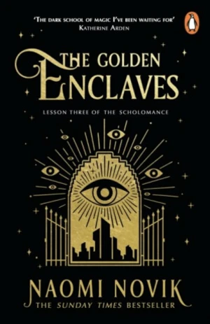 The Golden Enclaves - Naomi Noviková