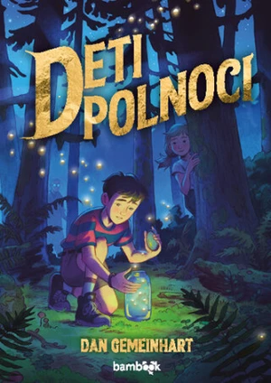 Deti polnoci - Dan Gemeinhart