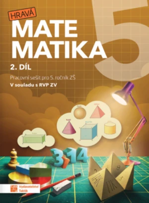 Hravá matematika 5 - pracovní sešit - 2. díl