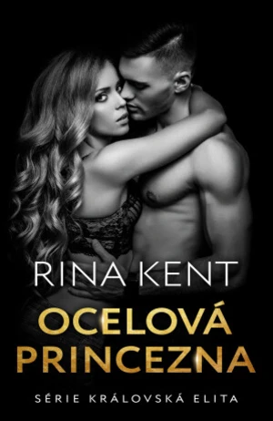 Ocelová princezna - Rina Kent