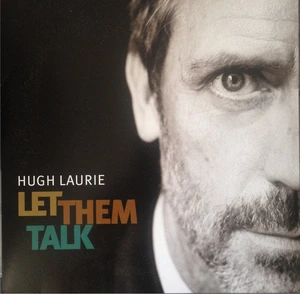 Hugh Laurie - Let Them Talk (LP)