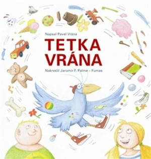 Tetka vrána - Pavel Vrána, Jaromír František Palme