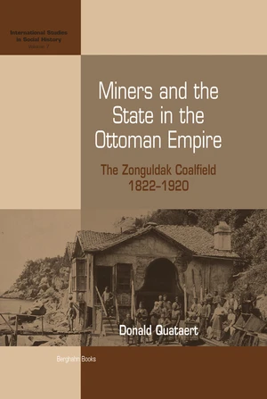 Miners and the State in the Ottoman Empire