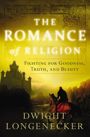 The Romance of Religion