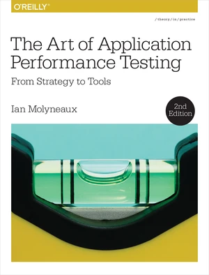 The Art of Application Performance Testing