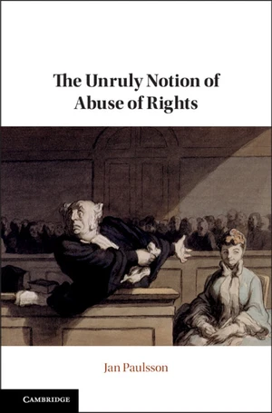 The Unruly Notion of Abuse of Rights