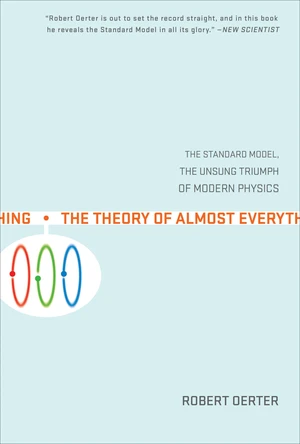 The Theory of Almost Everything