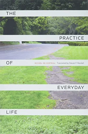 The Practice of Everyday Life