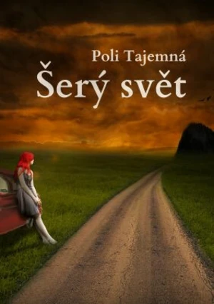 Šerý Svět - Poli Tajemná - e-kniha