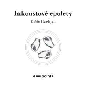 Inkoustové epolety - Robin Hendrych - e-kniha