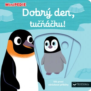 MiniPEDIE – Dobrý den, tučňáčku! Nathalie Choux - Nathalie Choux