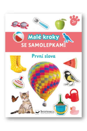 První slova - Malé kroky se samolepkami 2+