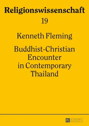 Buddhist-Christian Encounter in Contemporary Thailand