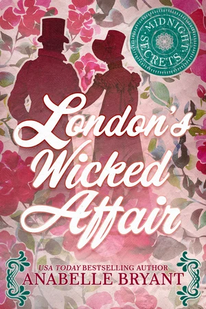 London's Wicked Affair