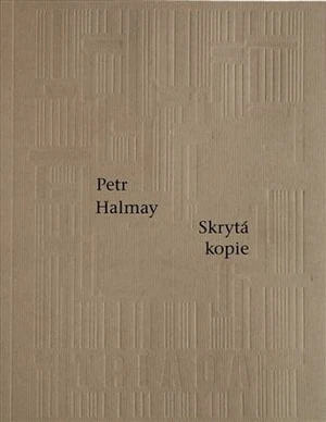 Skrytá kopie - Petr Halmay