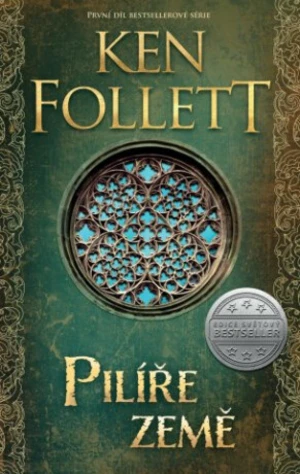 Pilíře země - Ken Follett