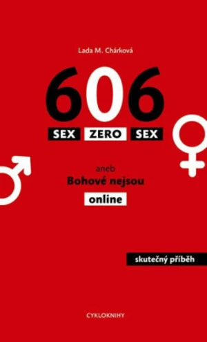 Sex zero sex - Chárková Lada M.