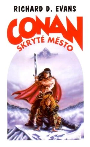 Conan a skryté město - Richard D. Evans - e-kniha