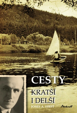 Cesty kratší i delší - Josef A. First - e-kniha