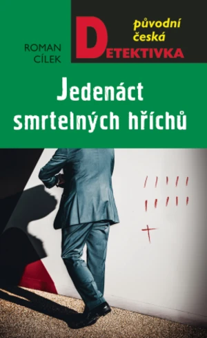 Jedenáct smrtelných hříchů - Roman Cílek - e-kniha