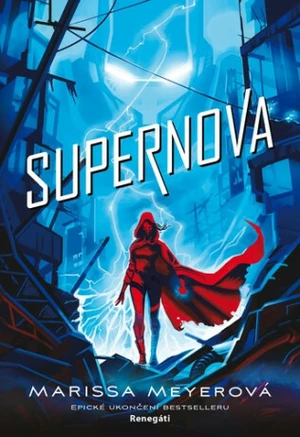 Supernova - Marissa Meyer