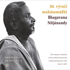 Meditační promluvy 8 - 50. výročí mahásamádhi Bhagavana Nitjánandy - audiokniha