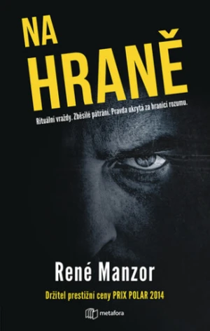 Na hraně - Manzor René