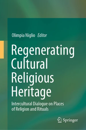 Regenerating Cultural Religious Heritage