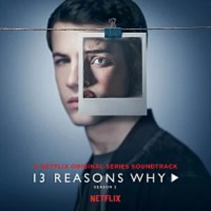 Selena Gomez, OneRepublic, Yungblud – 13 Reasons Why [Season 2]