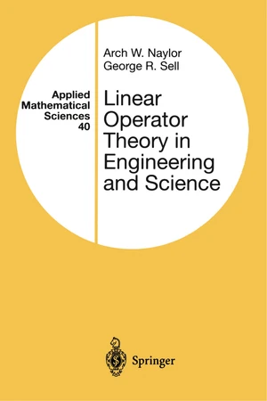 Linear Operator Theory in Engineering and Science