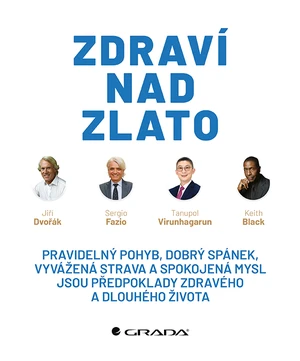 Zdraví nad zlato, Dvořák Jiří