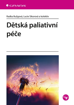 Dětská paliativní péče, Bužgová Radka