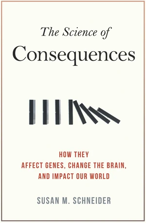 The Science of Consequences