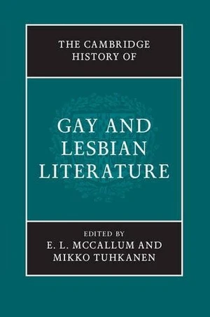 The Cambridge History of Gay and Lesbian Literature