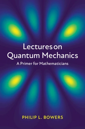 Lectures on Quantum Mechanics