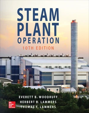 Steam Plant Operation, 10th Edition