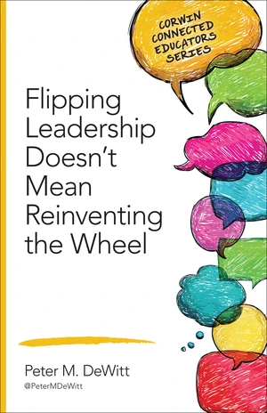 Flipping Leadership Doesnât Mean Reinventing the Wheel