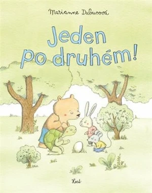 Jeden po druhém! - Marianne Dubucová