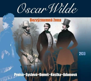 Bezvýznamná žena - Oscar Wilde - audiokniha