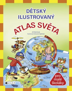 Dětský ilustrovaný ATLAS SVĚTA - Jiří Martínek - e-kniha