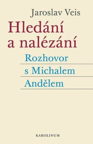 Hledání a nalézání - Jaroslav Veis