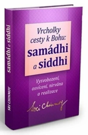 Samádhi a siddhi - Sri Chinmoy