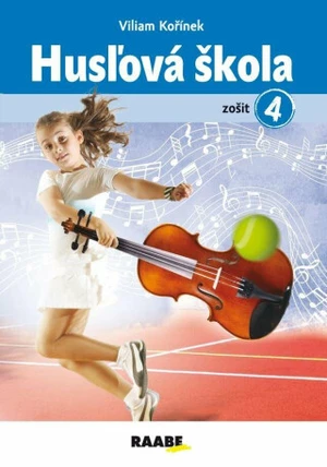 Husľová škola - zošit 4. - Viliam Kořínek