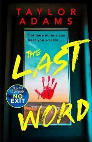 The Last Word - Taylor Adams